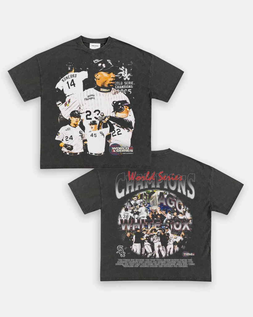 2005 WORLD SERIES CHAMPS - WHITE SOX TEE - [DS] - WINS™ GAME CHANGERS TEE - WINS LA