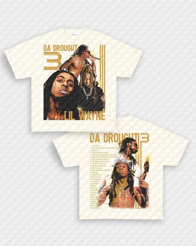 DA DROUGHT 3 TEE - [DS - WINS™ GAME CHANGERS TEE - WINS LA