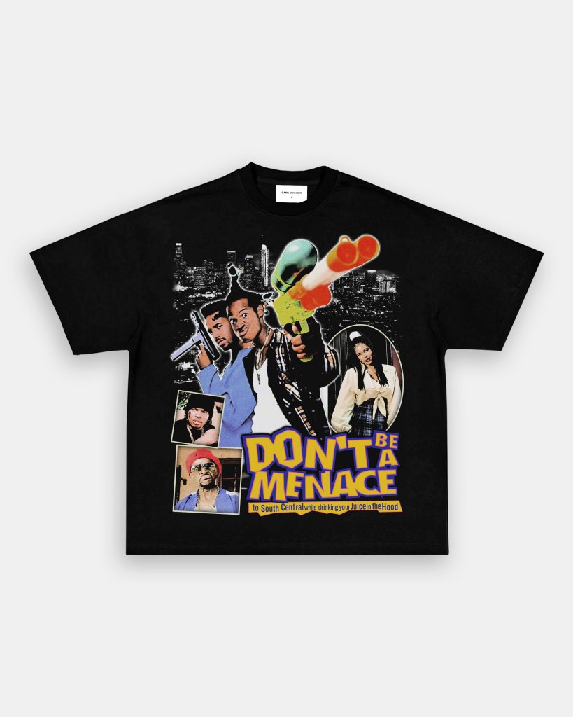 DONT BE A MENACE TEE - WINS™ GAME CHANGERS TEE - WINS LA