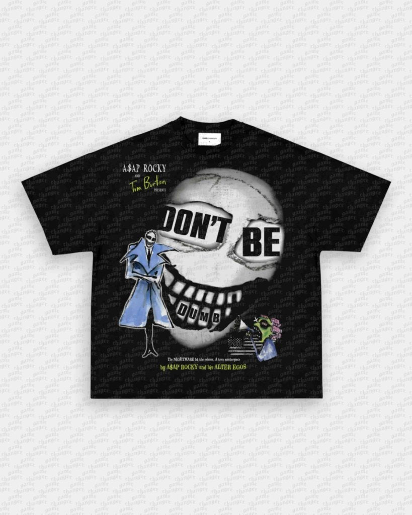 DONT BE DUMB V2 TEE - WINS™ GAME CHANGERS TEE - WINS LA