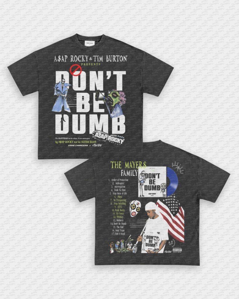 DONT BE DUMB V3 TEE - [DS] - WINS™ GAME CHANGERS TEE - WINS LA