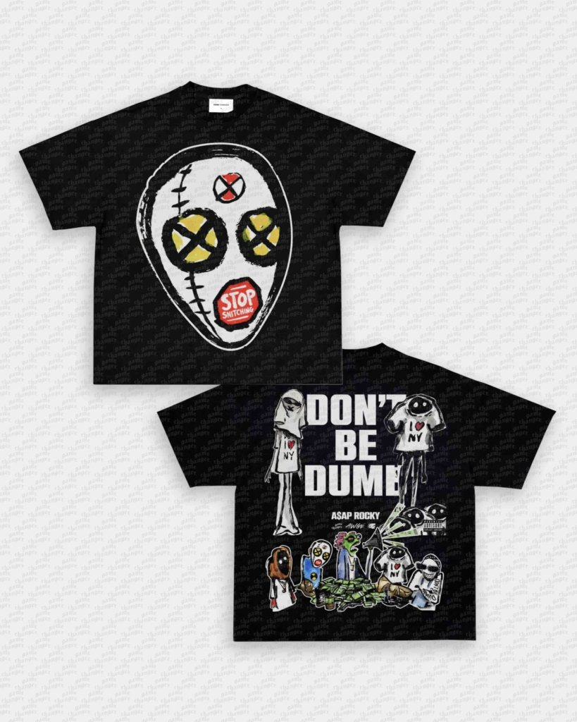 DONT BE DUMB V5 TEE - [DS] - WINS™ GAME CHANGERS TEE - WINS LA