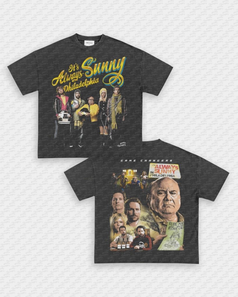 ITS ALWAYS SUNNY IN PHILADELPHIA TEE - [DS] - WINS™ GAME CHANGERS TEE - WINS LA