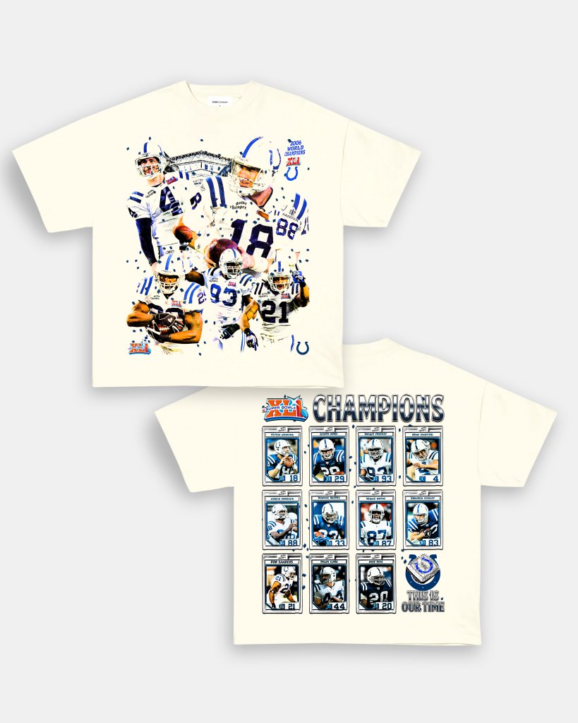 SUPER BOWL XLI CHAMPS - COLTS TEE - [DS] - WINS™ GAME CHANGERS TEE - WINS LA